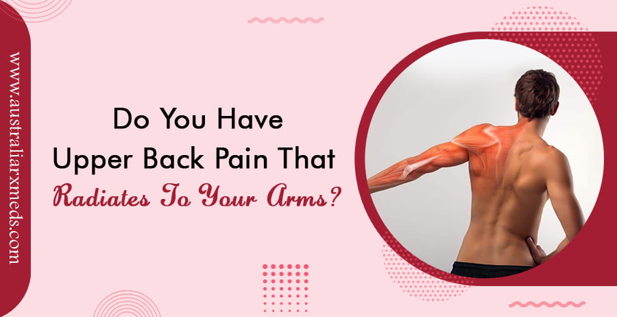 do-you-have-upper-back-pain-that-radiates-to-your-arms